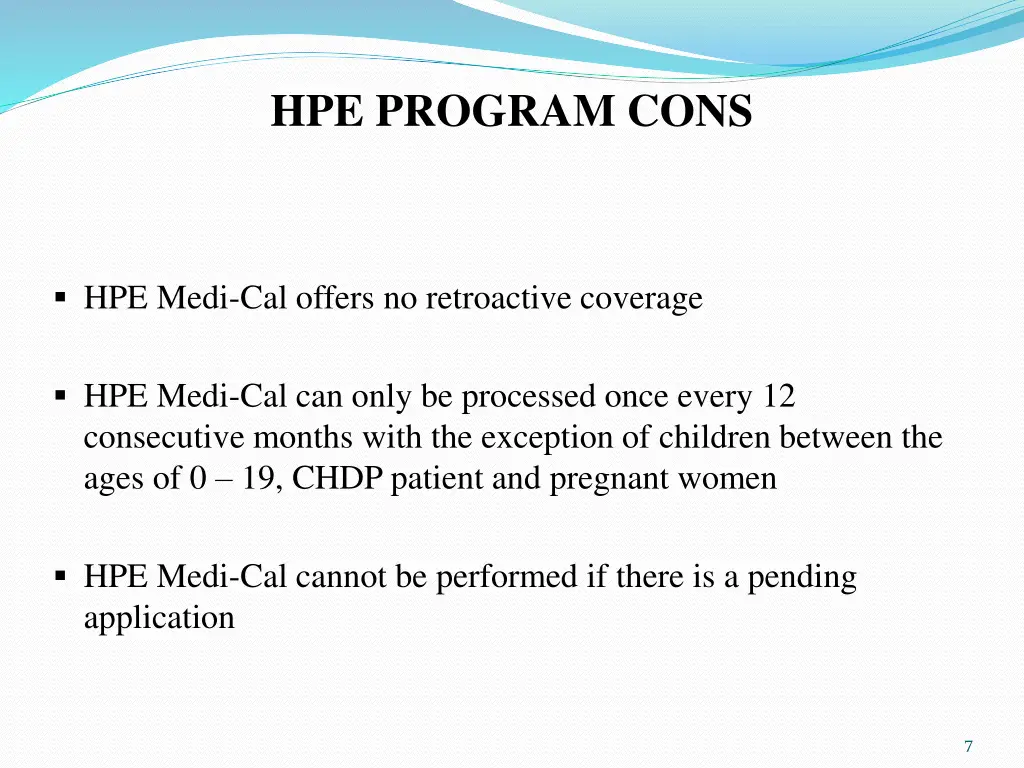 hpe program cons