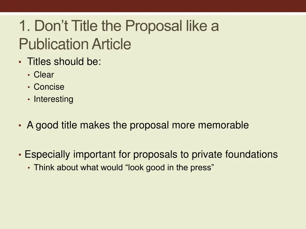 1 don t title the proposal like a publication