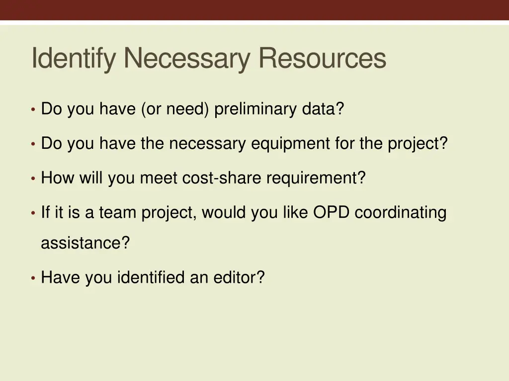 identify necessary resources