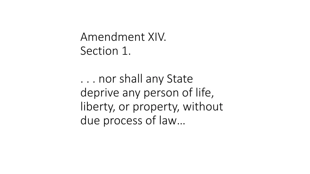 amendment xiv section 1