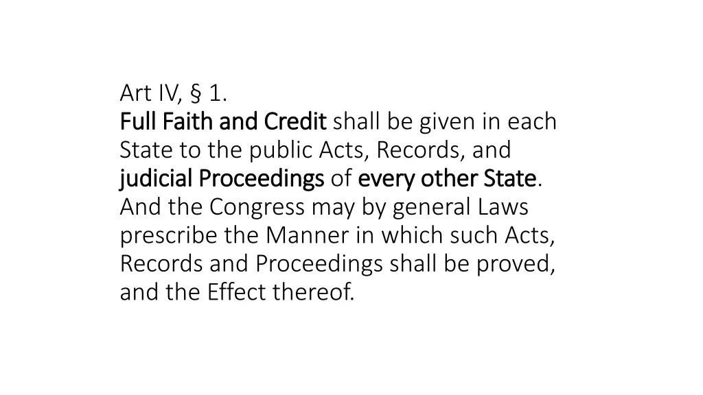 art iv 1 full faith and credit full faith