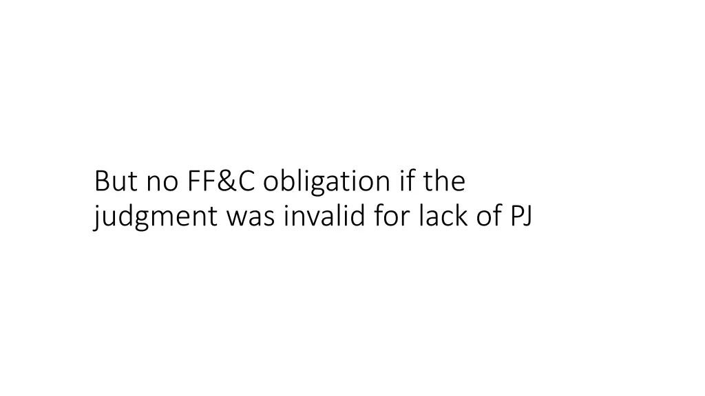 but no ff c obligation if the judgment