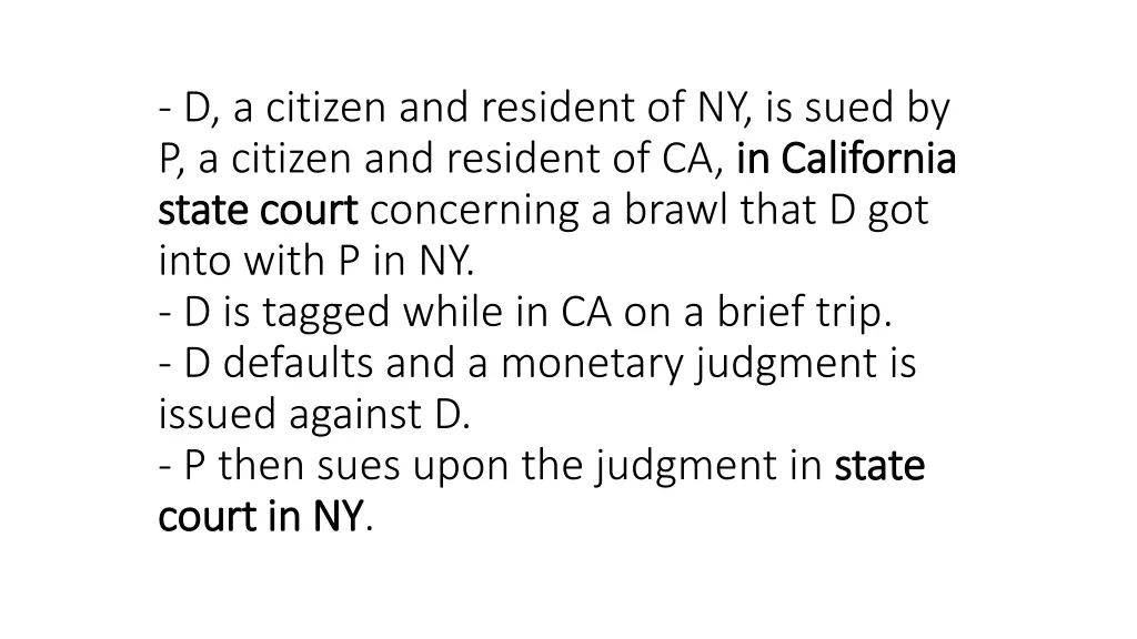 d a citizen and resident of ny is sued