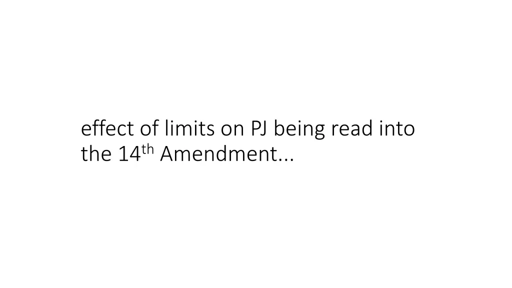 effect of limits on pj being read into