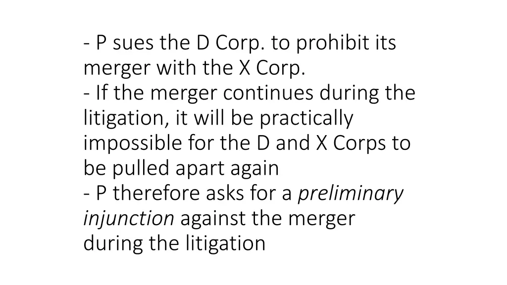 p sues the d corp to prohibit its merger with