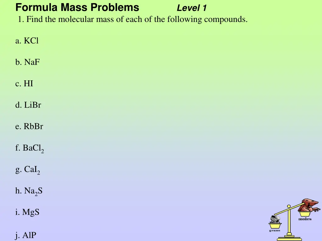 formula mass problems 1 find the molecular mass