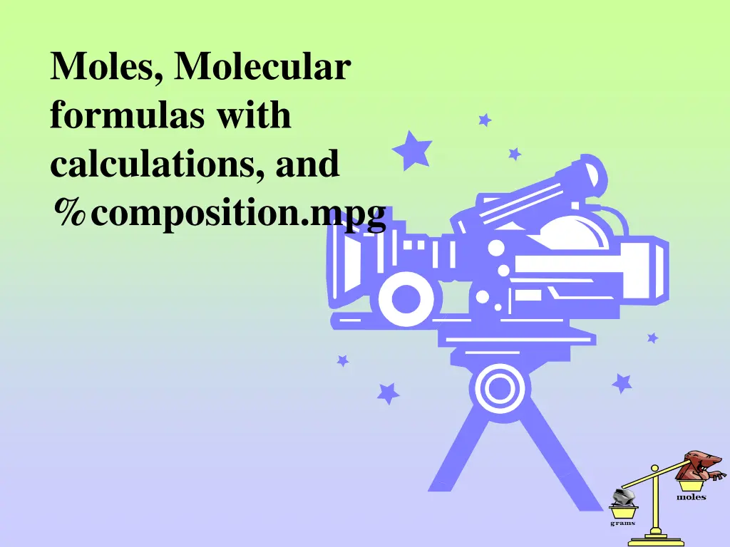 moles molecular formulas with calculations