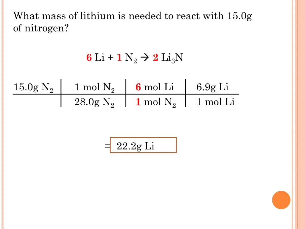 what mass of lithium is needed to react with 1