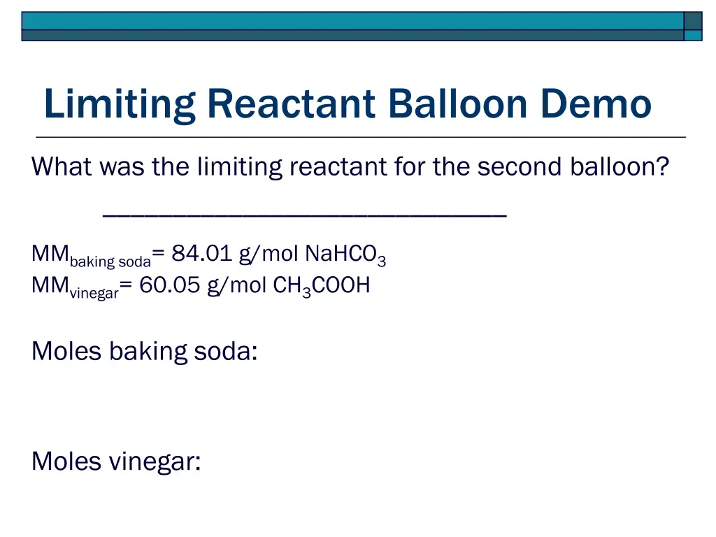 limiting reactant balloon demo 1