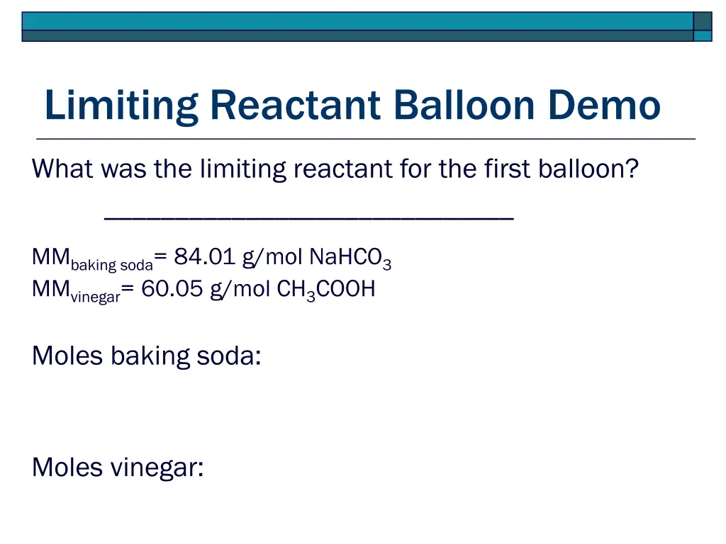 limiting reactant balloon demo