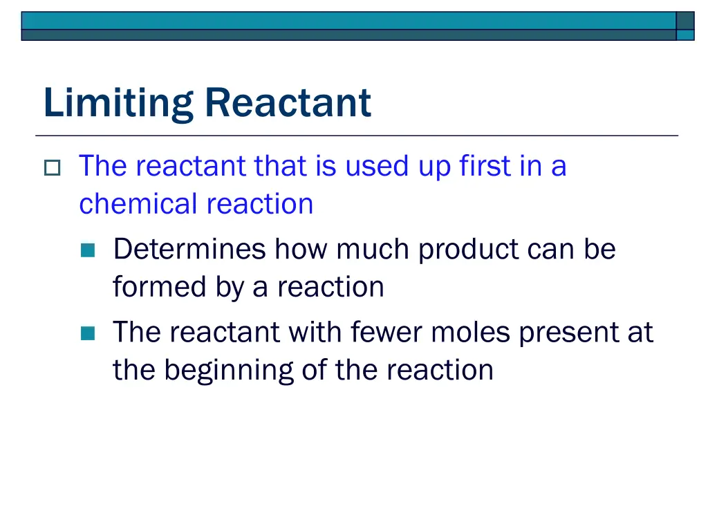 limiting reactant