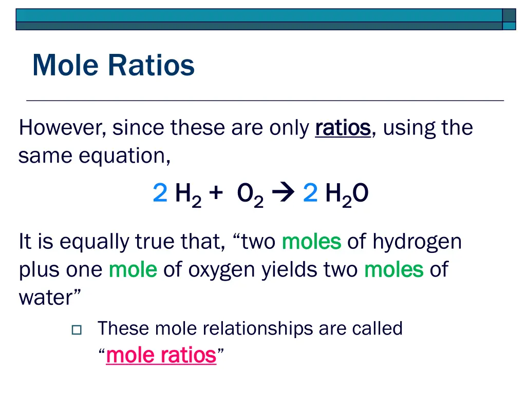mole ratios