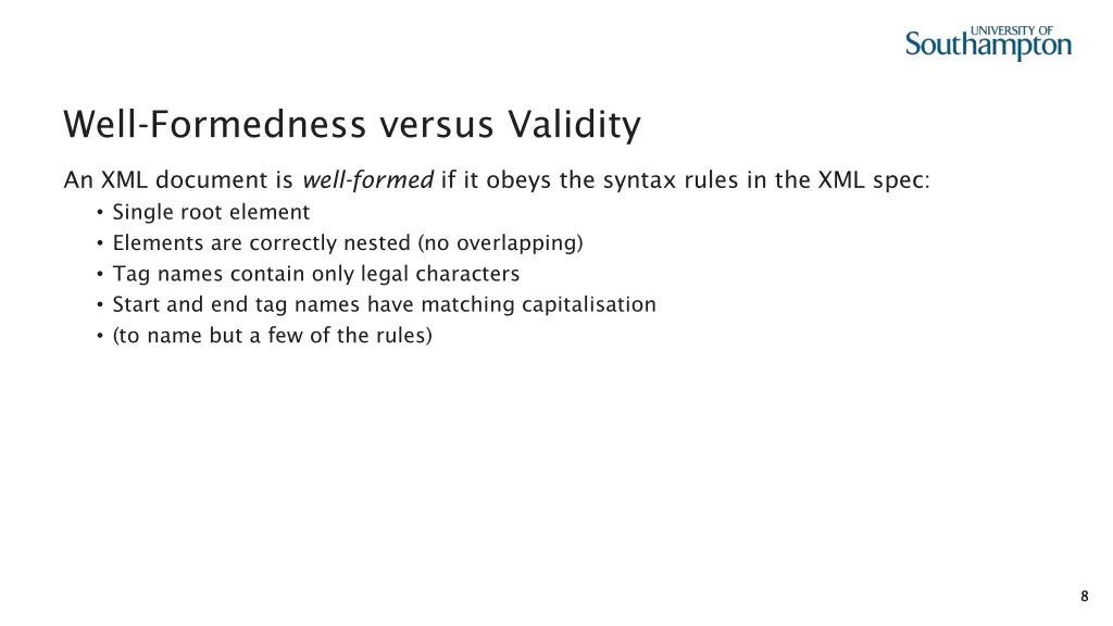 well formedness versus validity