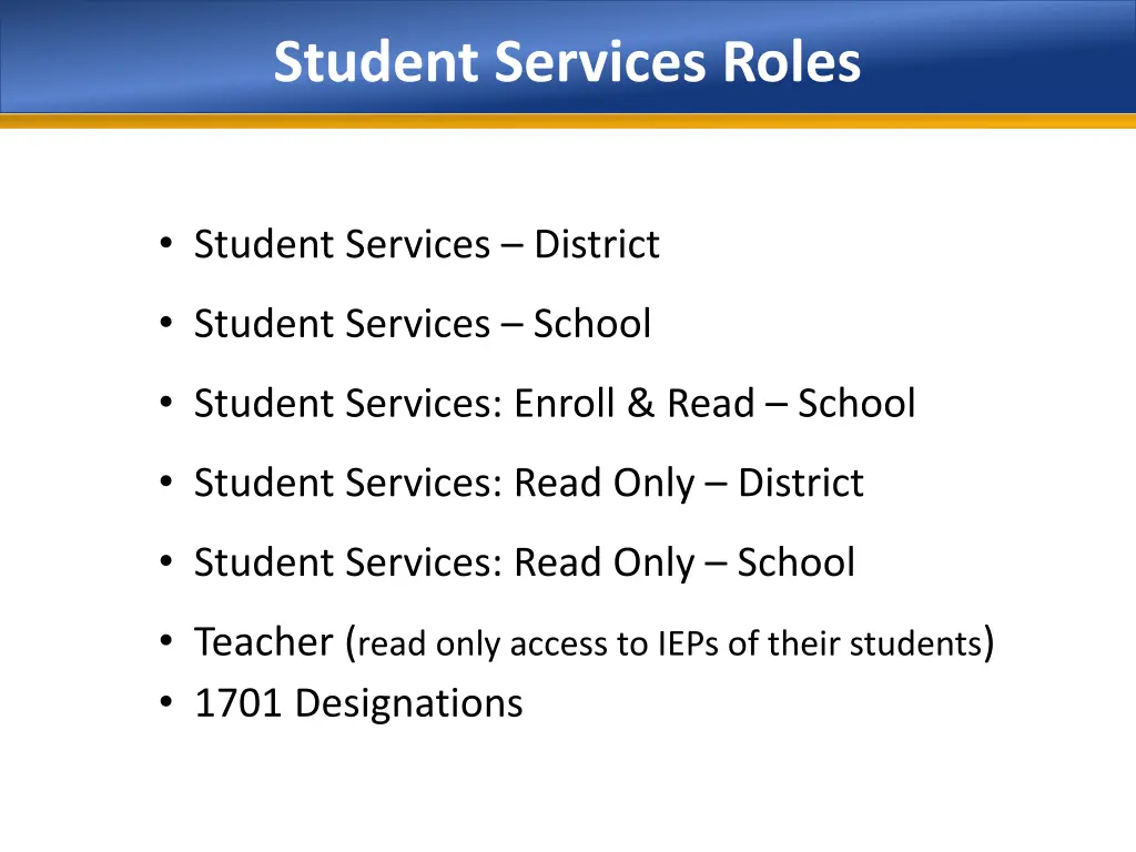 student services roles