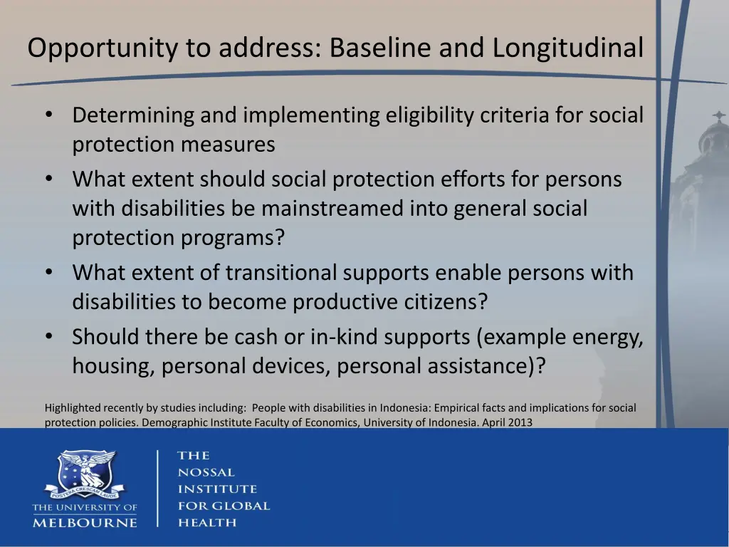 opportunity to address baseline and longitudinal