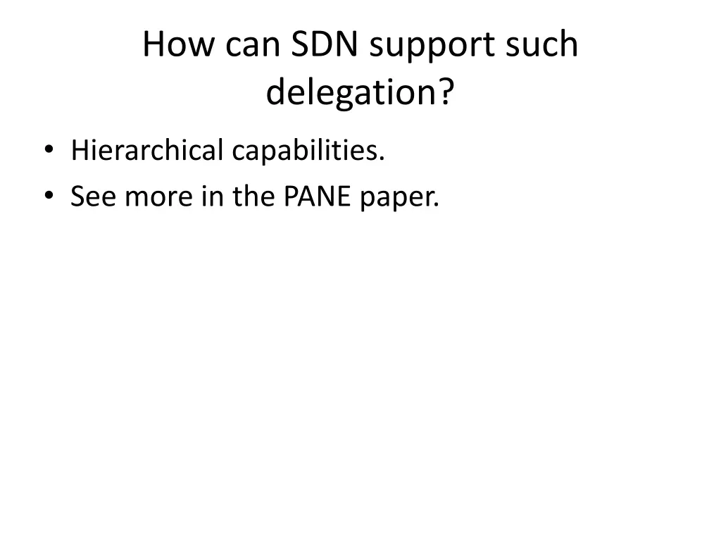 how can sdn support such delegation