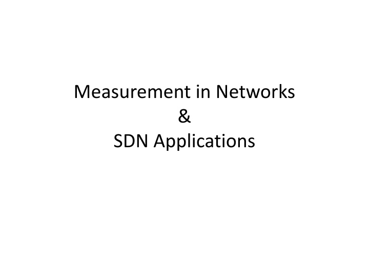 measurement in networks sdn applications