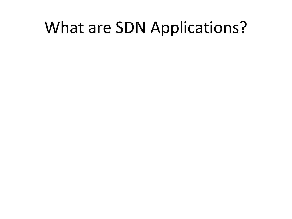 what are sdn applications
