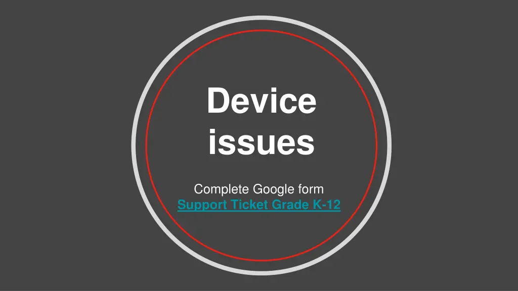 device issues