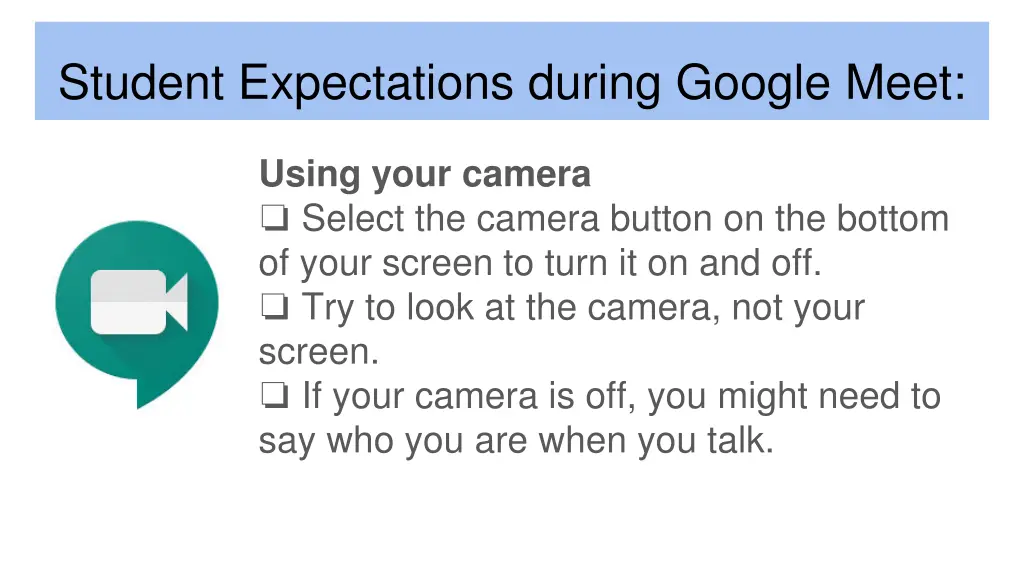 student expectations during google meet 4