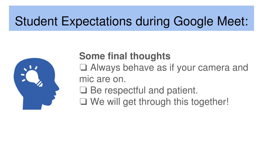 student expectations during google meet 7