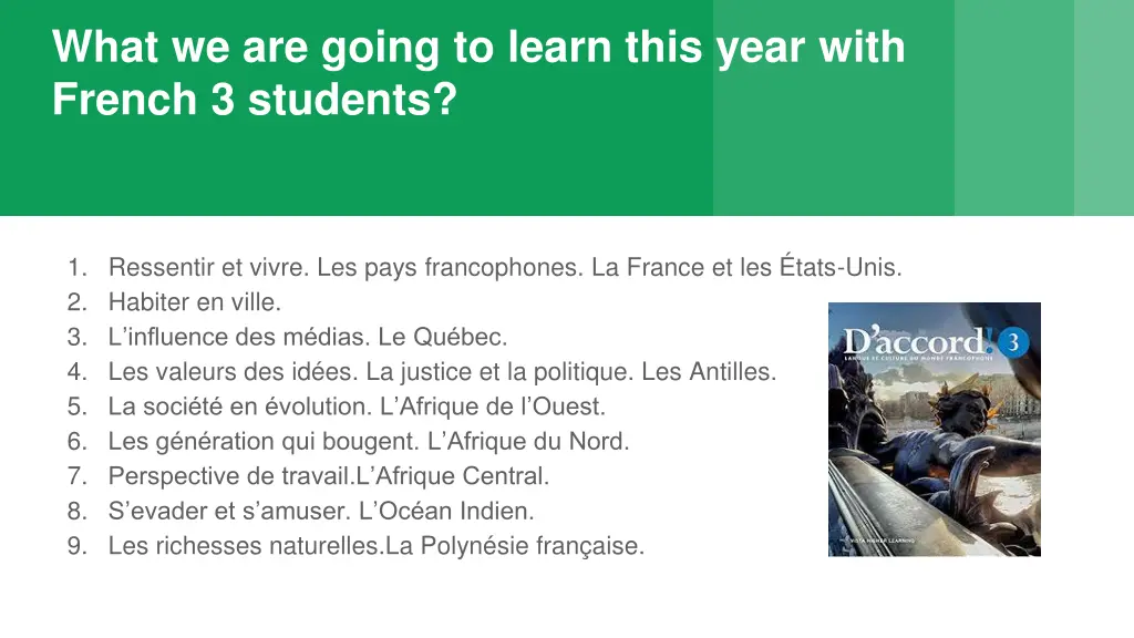 what we are going to learn this year with french 1