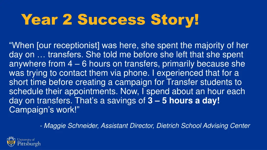 year 2 success story