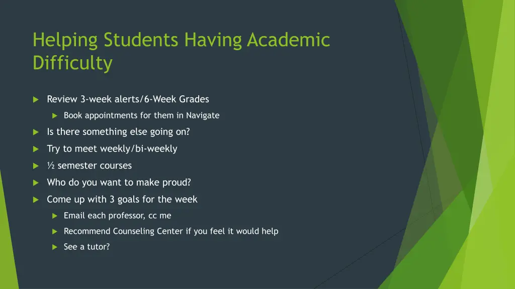 helping students having academic difficulty