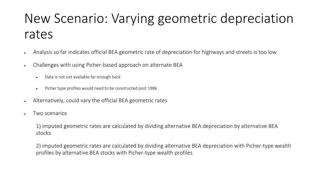 new scenario varying geometric depreciation rates