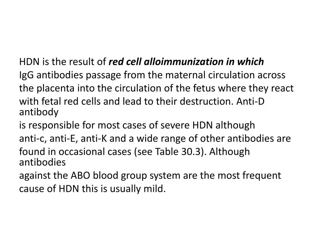 hdn is the result of red cell alloimmunization