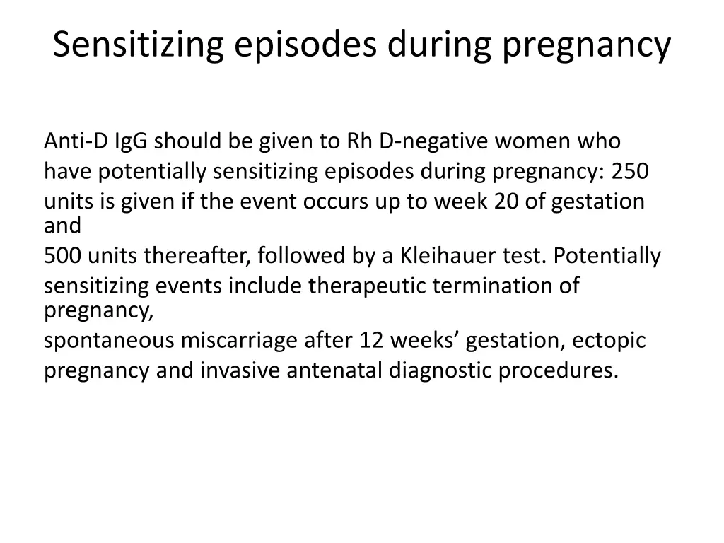 sensitizing episodes during pregnancy