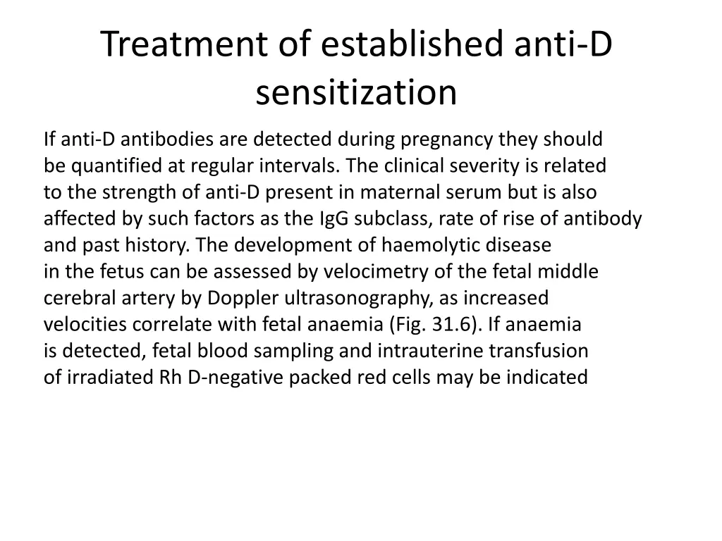 treatment of established anti d sensitization