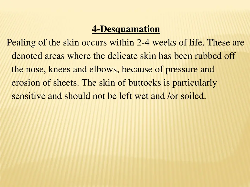 4 desquamation
