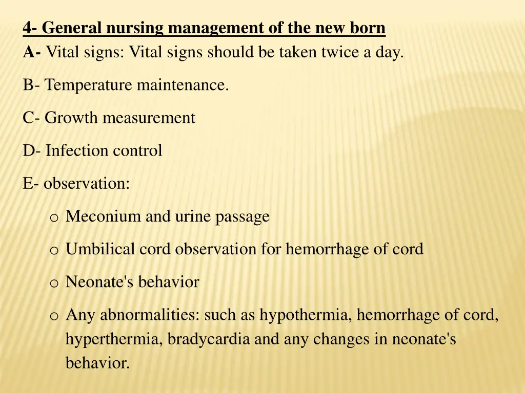 4 general nursing management of the new born