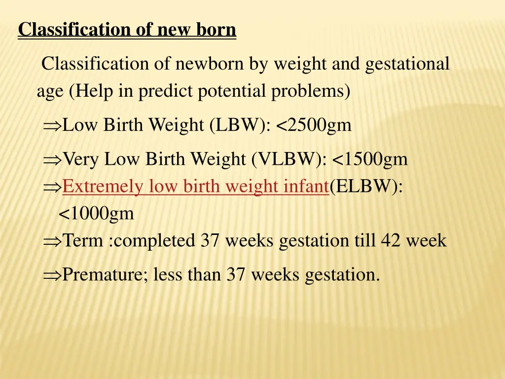 classification of new born