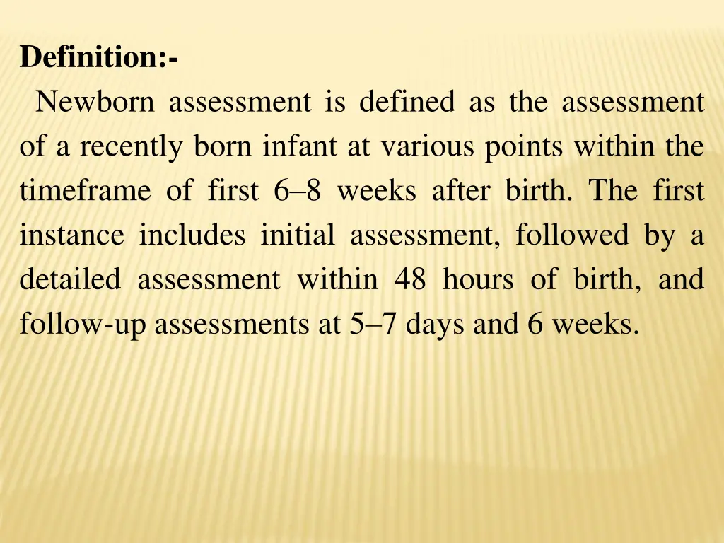 definition newborn assessment is defined