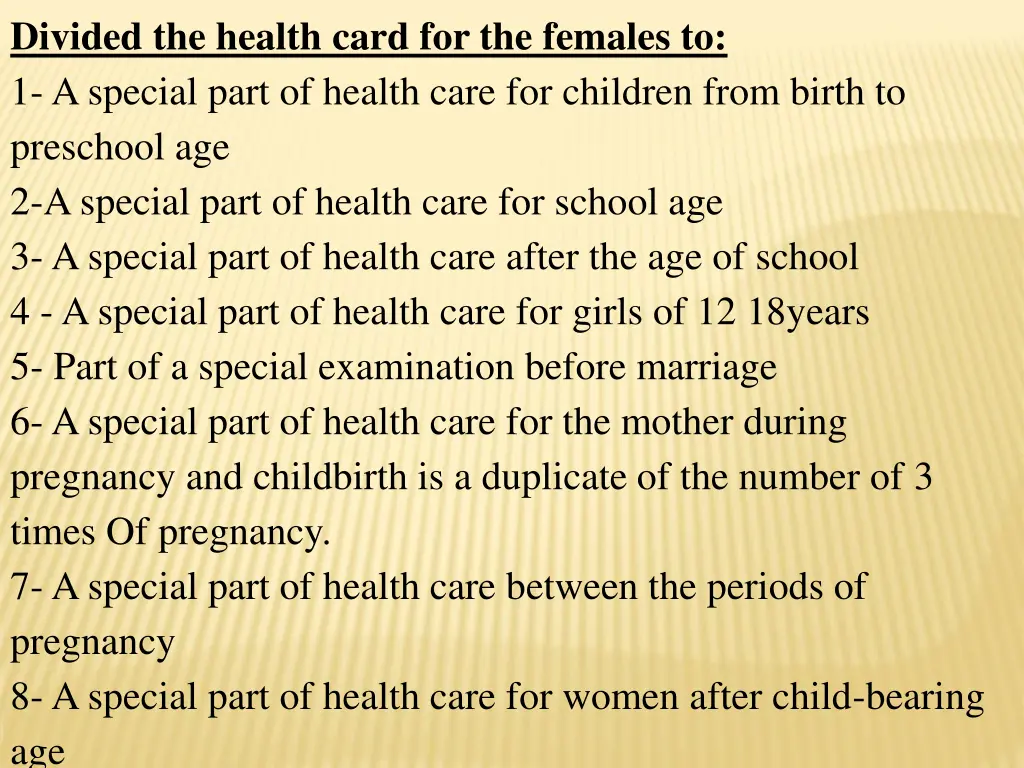 divided the health card for the females