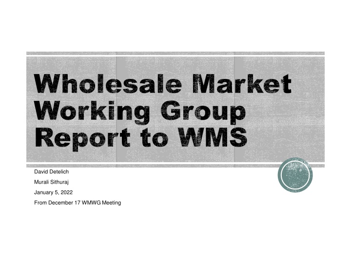 wholesale market wholesale market working group