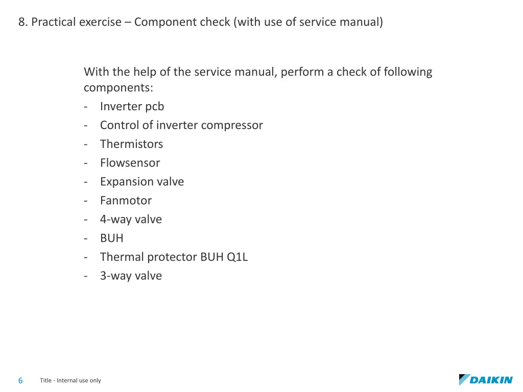 8 practical exercise component check with