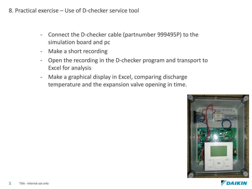 8 practical exercise use of d checker service tool