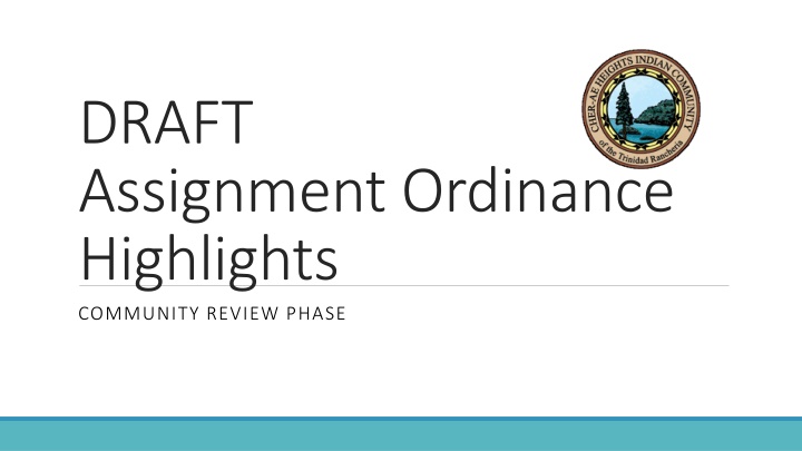 draft assignment ordinance highlights community