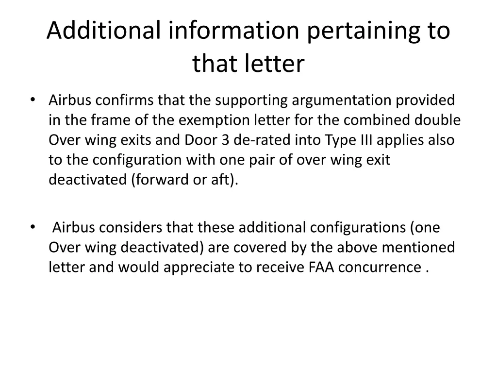 additional information pertaining to that letter 1