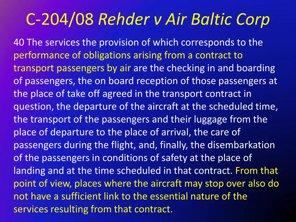 c 204 08 rehder v air baltic corp