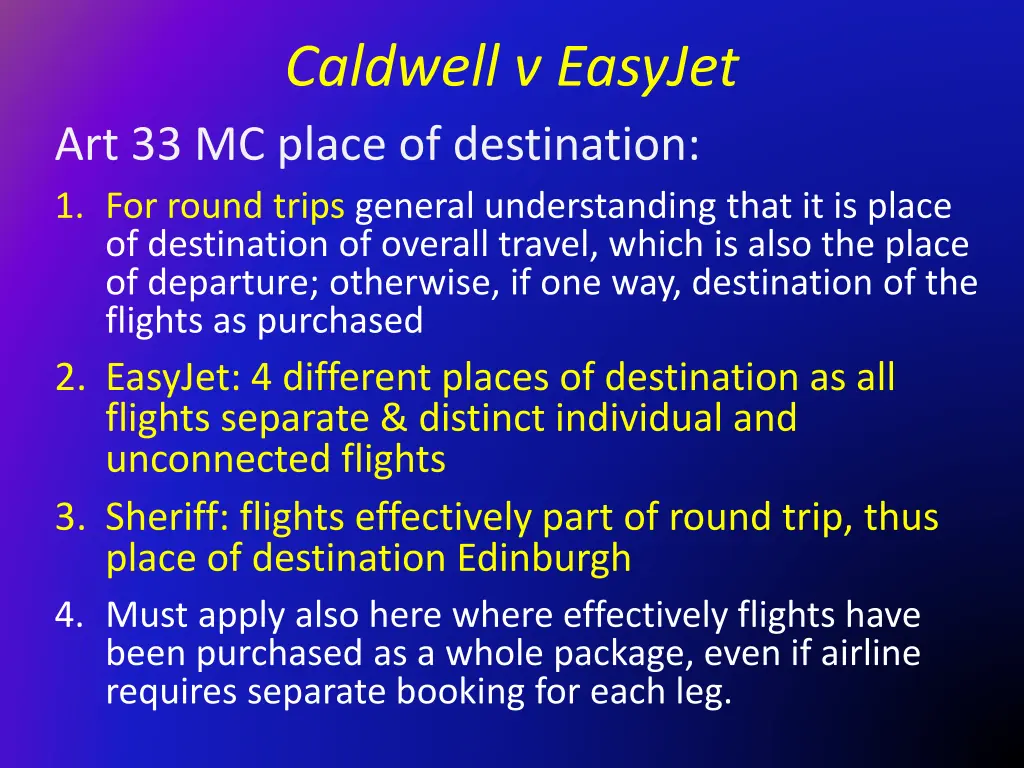 caldwell v easyjet art 33 mc place of destination