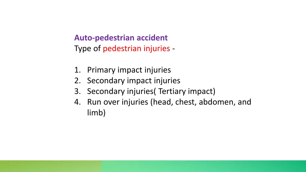 auto pedestrian accident type of pedestrian