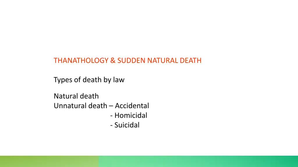 thanathology sudden natural death