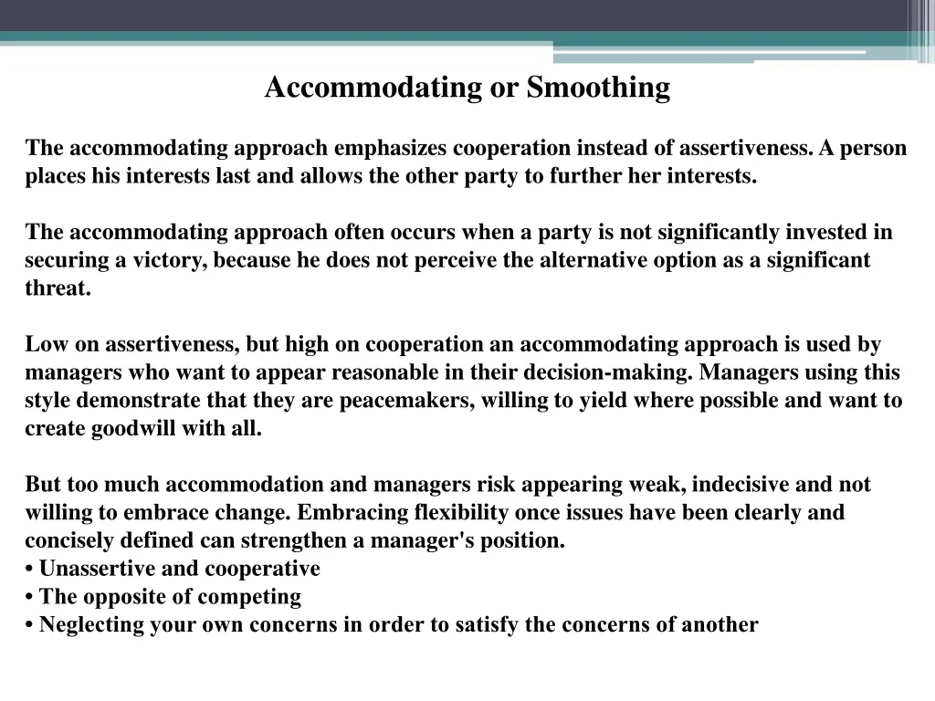 accommodating or smoothing