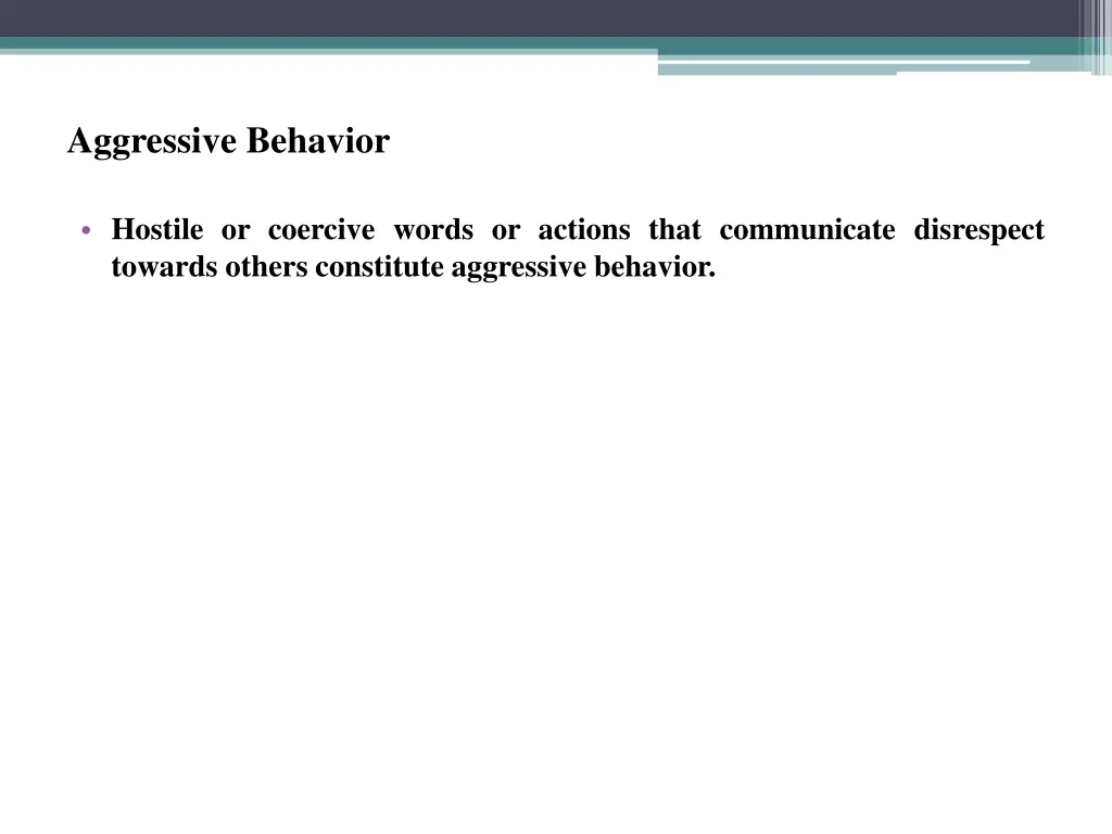 aggressive behavior