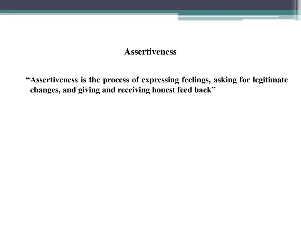 assertiveness