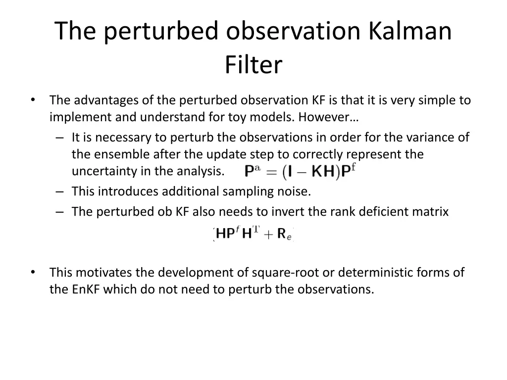 the perturbed observation kalman filter 1